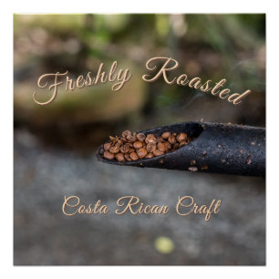 Costa-ricanischer Kaffee frisch geröstet, handwerk Poster