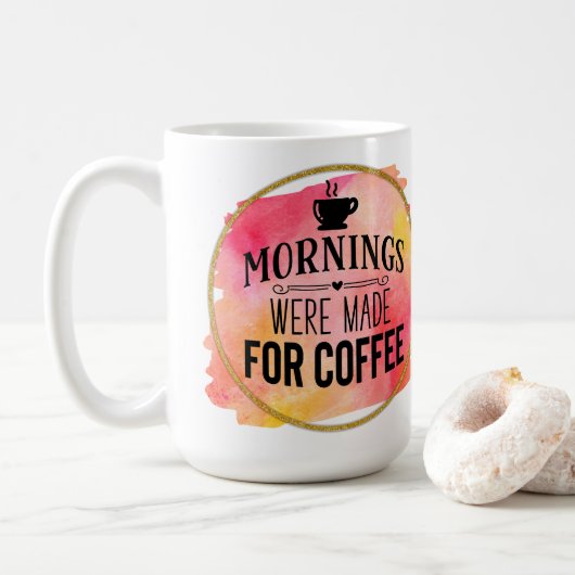 Cosy Morning Vibes Kaffeetasse (Mit Donut)