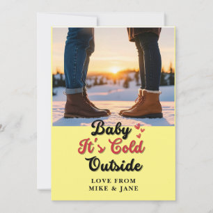 Cosy Typografy Card - "Baby It's Cold Outside" Einladung