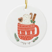 Cosy Up Hot Cococoa Tasse Weihnachten Urlaub Keramik Ornament (Vorne)