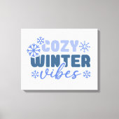 Cosy Winter Vibes - Snowflake Typografie Leinwanddruck (Vorderseite)