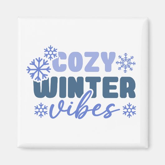 Cosy Winter Vibes - Snowflake Typografie Magnet (Vorne)