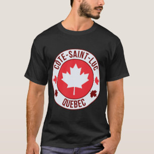 Côte Saint Luc, Kanada Stadt T-Shirt   Reise & Zuh