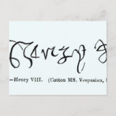 Cott Vesp F f.13 Unterzeichnung von Henry VIII Postkarte (Vorderseite)