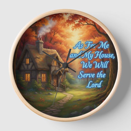 Cottage-Serve the Lord Uhr (Vorderseite)