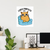 Couch Purrtato Funny Potato Puff Poster (Heimbüro)