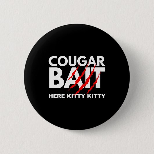 Cougar Bait Fun Halloween Kostüm Ältere Frau Youn Button (Vorderseite)