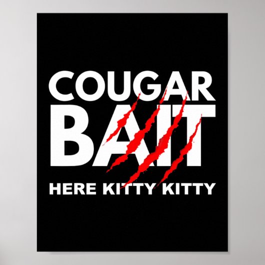 Cougar Bait Fun Halloween Kostüm Ältere Frau Youn Poster (Vorne)
