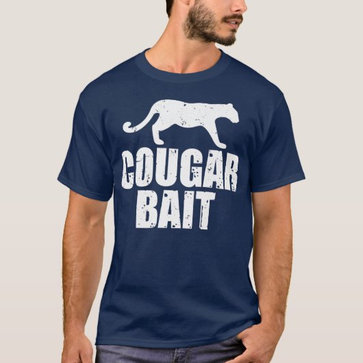 Cougar Bait Funny Geschenk Cougar Jagd Fischen T-Shirt (Vorderseite)