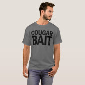 Cougar Bait Funny Men's Cougar Lover Cougar Bait T-Shirt (Vorne ganz)