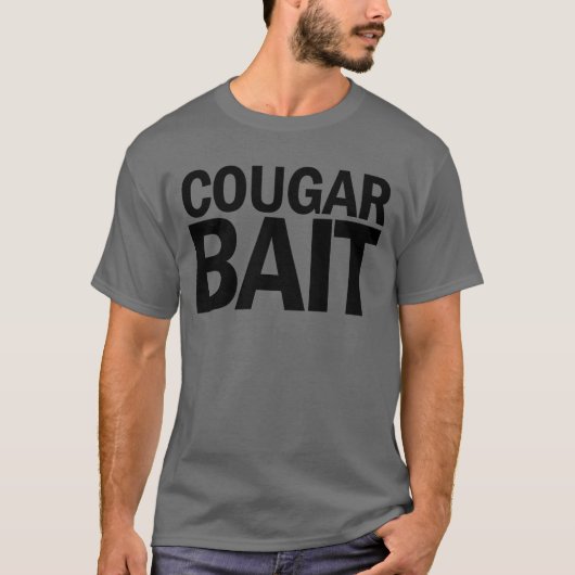 Cougar Bait Funny Men's Cougar Lover Cougar Bait T-Shirt (Vorderseite)