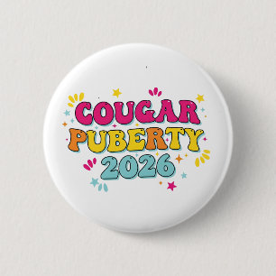 Cougar Pubertät 2026 Retro Menopause Humor Lustig Button