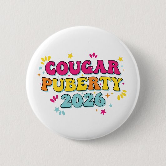 Cougar Pubertät 2026 Retro Menopause Humor Lustig Button (Vorderseite)