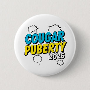 Cougar Pubertät 2026 Retro Menopause Humor Lustig Button
