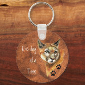 Cougar Puma Mountain Lion "One day at a Time" Schlüsselanhänger (Vorderseite)