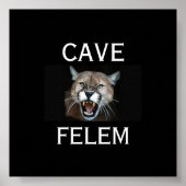 COUGARBeware der Katze - in lateinisch. -Gestalted Poster (Vorne)