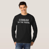 Cougars on the Prowl T-Shirt (Vorne ganz)