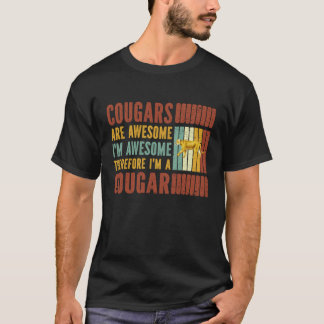 Cougars sind im Phantastischen Phantastisch T-Shirt