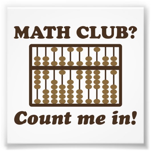 Count Me in the Math Club Fotodruck (Vorne)