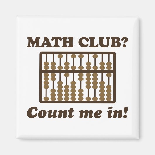 Count Me in the Math Club Magnet (Vorne)