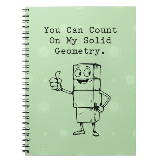 Count On My Solid Geometry Reliable Math Humor Notizblock (Vorderseite)
