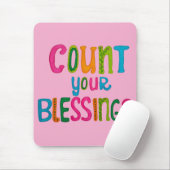 Count your Blessings Mousepad (Mit Mouse)