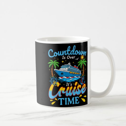 Countdown Is Over It's Cruise Time Men Women Coupl Kaffeetasse (Rechts)