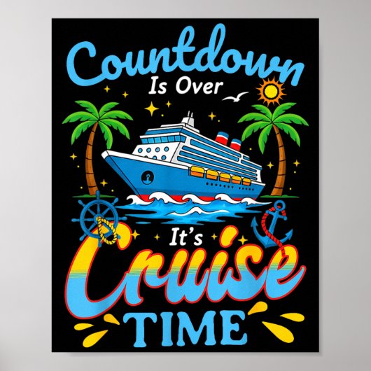 Countdown Is Over It's Cruise Time Men Women Coupl Poster (Vorne)