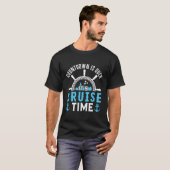 Countdown ist über seine Cruise Time Cruise Cruise T-Shirt (Vorne ganz)