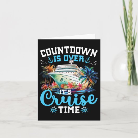 Countdown ist über seine Cruise Time Funny Cruise Karte (Vorderseite)