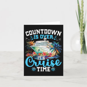 Countdown ist über seine Cruise Time Funny Cruise Karte