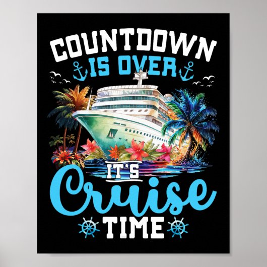 Countdown ist über seine Cruise Time Funny Cruise Poster (Vorne)
