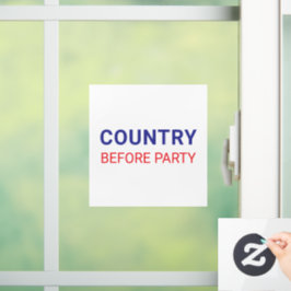 Country Before Party Political Fensteraufkleber