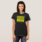 Country Deejays Nose That I'm an Outlaw  country m T-Shirt (Vorne ganz)