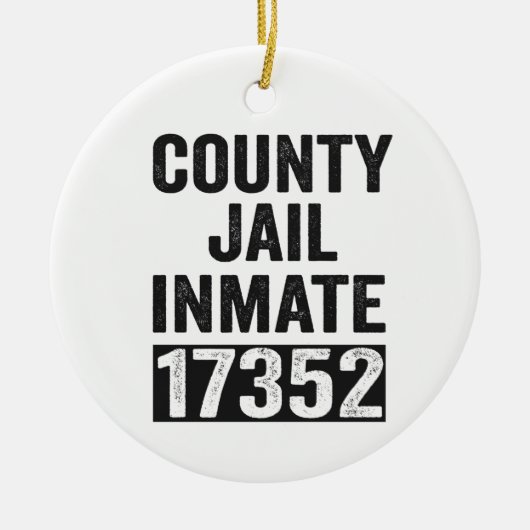 Country Inmate 17352 Funny Halloween Gefängnis Keramik Ornament (Vorne)