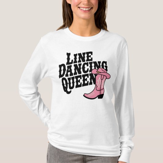Country Line Dancing Queen Cowgirl Boots Western T-Shirt (Vorderseite)