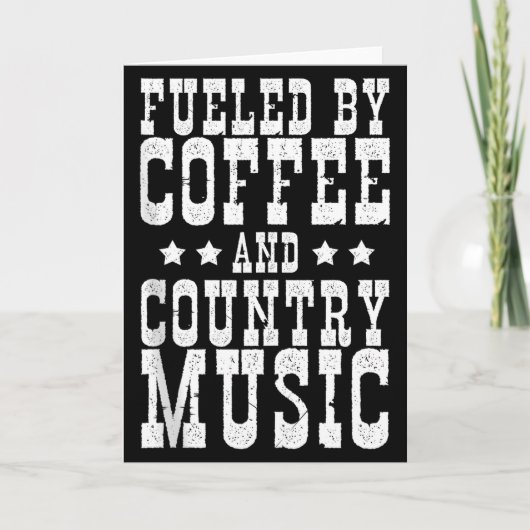 Country Music &amp; Coffee - Funny Quote Western M Karte (Vorderseite)