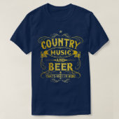 Country Music and bier das ist der Grund, warum ic T-Shirt (Design vorne)