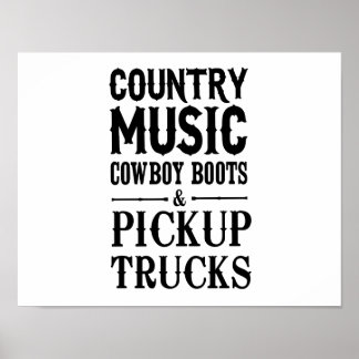 Country Music, Cowboy Boots & Lieferwagen Trucks Poster