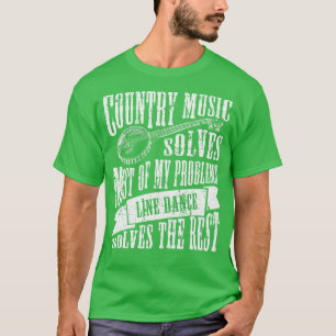 Country Music Line Tanz Western Dance T-Shirt