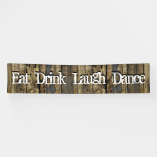Country Wood Lights Eat Drink Laugh Tance Banner