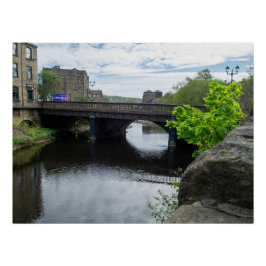 County Bridge and the River Calder, Sowerby Bridge Poster