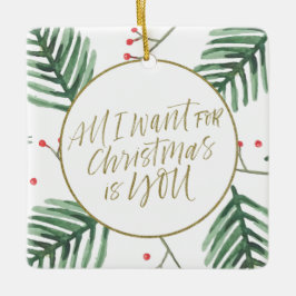 Couple Alles, was ich zu Weihnachten Gewollt habe, Keramikornament