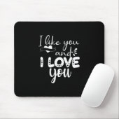 Couple Art I like You und I Liebe You Mousepad (Mit Mouse)