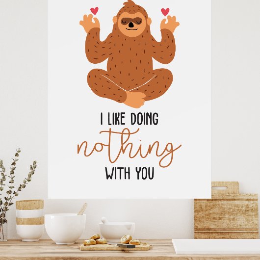 Couple Art I mag nichts mit dir machen Poster (Küche)