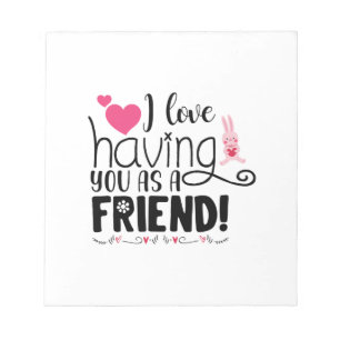 Couple-Geschenk I Liebe, dich als Freund zu haben Notizblock