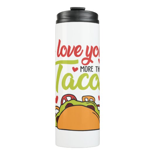 Couple Geschenk I Liebe Sie mehr als Tacos Thermosbecher (Vorderseite)
