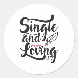 Couple-Geschenk Single und Liebe Runder Aufkleber