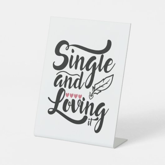 Couple-Geschenk Single und Liebe Sockelschild (Vorderseite)