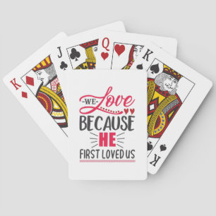 Couple Geschenk wir Liebe, weil er uns zuerst geli Spielkarten